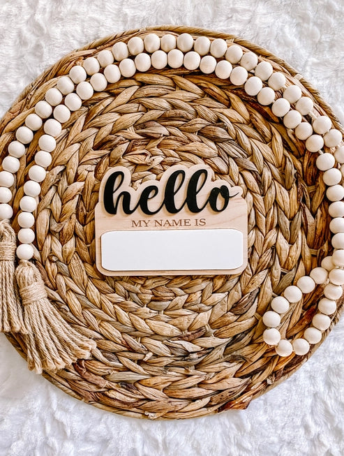 Hello My Name Is - Dry Erase Birth Announcement Sign